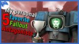 Fallout List – My 5 Personal Favorite Antagonists
