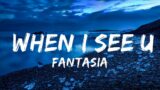 Fantasia – When I See U | Best Songs
