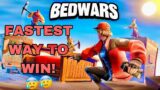 Fastest Way To Win Every Match In Fortnite BedWars! (Fun)