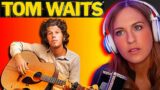 First Time EVER Hearing Tom Waits – Hope I don't fall in love with you