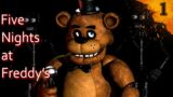 Five Nights at Freddy's – Part 1 | I'm only 9 years late