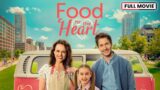 Food for the Heart | Full Movie