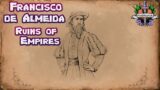 Francisco de Almeida 3 – Ruins of Empires (Hard) | Age of Empires 2: Definitive Edition