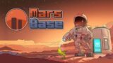 GBA STYLE MARS RPG! Mars Base – Part 1 (PS5)