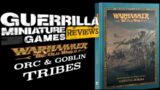 GMG Reviews – Warhammer: The Old World – Ravening Hordes (Part 1 – Orc & Goblin Tribes)