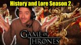Game of Thrones: History and Lore (Season 2)
