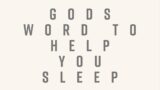 Gods Word To Help You Sleep  #jesus #bible #verseoftheday #motivation