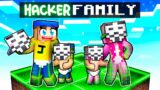 Having a HACKER Family In Minecraft!