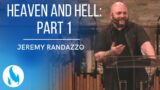 Heaven and Hell (Part 1) – Jeremy Randazzo