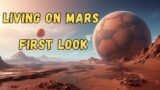 How Would Colonization Of Mars Feel Like ?