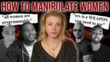 How the Manosphere Teaches Men to Manipulate Women