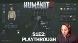 HumanitZ: How to Lockpick, Find Guns and Kill Zeeks! S1E2