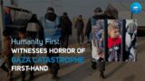 Humanity First Witnesses Horror of Gaza Catastrophe First-Hand