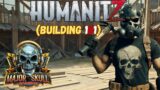 Humanitz Live Stream: Building 101 with Major Skull! community game play!
