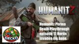 Humanitz Perma Death Playthrough episode 17 Horde invades my base.