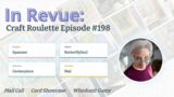 In Revue: Episode #198 – Mail Call, Card Showcase, & The Whodunit Game
