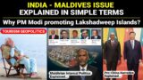 India Maldives Issue conflict, Maldivian Politics Explained | PM Modi Promoting Lakshadweep Islands