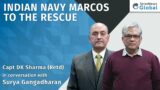 Indian Navy Marcos To The Rescue