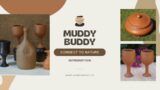 Introduction Muddy Buddy Terracotta pots | pottery | clay art