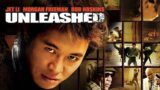 Jet Li Unleashed (2005) – One thought at a time Soundtrack
