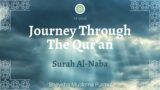 Journey Through the Qur'an (Surah Al Naba) – Shaykha Muslema Purmul