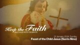 KEEP THE FAITH: Daily Mass with the Jesuits | 21 Jan 24, Sun | Feast of the Child Jesus (Santo Nino)
