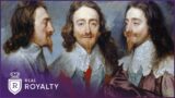 King Charles I: The Divisive King Who Became A Royal Martyr | History Makers | Real Royalty
