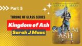 Kingdom Of Ash audiobook full length with subtitles Part 5: Throne of Glass Series