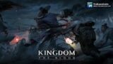 Kingdom: The Blood ~ Upcoming Zombie Action RPG Game : Multiplayer Boss Fight