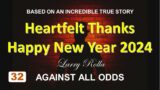 Larry Rolla – Against All Odds  – Heartfelt Thanks and Happy New Year 2024