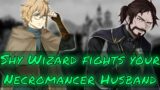 Last Battle of Love: Shy Wizard vs Necromancer Husband!