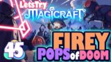 Let's Play Magicraft Ep 45