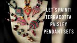 Let's paint! | Terracotta Paisley pendant sets | Terracotta Jewellery