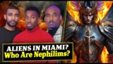 MAKE IT PLAIN | Ep. 25 | Alien/Nephilim Sightings in Miami? Who Are The Sons Of God in Genesis 6?