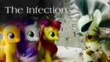 MLP: THE INFECTION Part 1