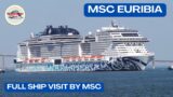 MSC Euribia – A great ship visit by MSC