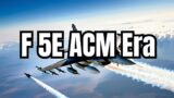 Maple Flag's F 5E ACM  The Sky's New Rules