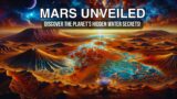 Mars Unveiled: Discover the Planet's Hidden Water Secrets!