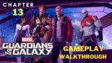 Marvel's Guardians of the Galaxy | Chapter – 13 | Against all odds