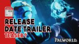NEW Palworld Release Date Trailer Teaser Just Dropped!