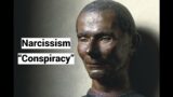 Narcissism “Conspiracy”: Historical Roots of Contemporary Narcissism Pandemic