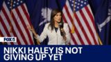 Nikki Haley not giving up after NH primary loss