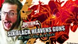 ONE OF THE BEST! | "Six Black Heavens Guns" – Guilty Gear XRD OST REACTION