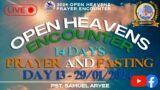OPEN HEAVENS | 14 DAYS PRAYER & FASTING ENCOUNTER – DAY 13 EVENING SESSION | PS SAMUEL ARYEE