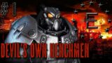Old World Blues – Devil's Own Henchmen – Part 1
