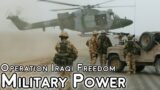 Operation Iraqi Freedom – Coalition vs Iraq Military Power Comparison