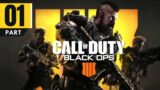 PART : 01 | Specialist Campaign – Call of Duty : Black Ops 4