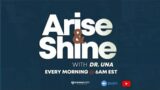 PRAYERS OVER 2024 GOALS –  ARISE AND SHINE [01/03/23]
