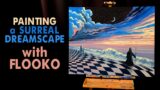 Painting a surreal DREAMSCAPE with Flooko. Acrylic painting time lapse