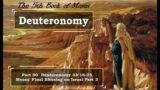 Part 50 Deuteronomy 33:18-25 Moses' Final Blessing on Israel Part 3   Monday 15 January 2024